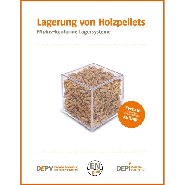 Bild zeigt eine Broschüre mit der Überschrift Lagerung von Holzpellets. In der Mitte ist eins mit Pellets befülltes viereckiger Glaskasten zu sehen. Unten sind die Logos von DEPV, ENplus und DEPI (von rechts nach links) zu sehen.